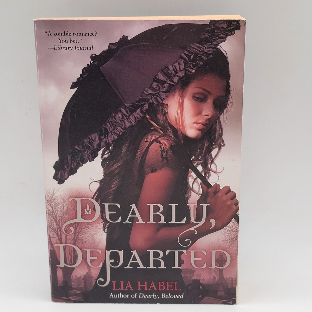 Lia Habel Dearly Departed Paperback First Printing Steampunk Zombie Romance Good